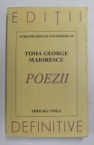 POEZII - CARTEA CELOR CINCI OBSESII de TOMA GEORGE MAIORESCU , 1997, EDITIE BILINGVA ROMANA - FRANCEZA , TIPARITA FATA - VERSO *