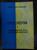 Etica crestina vol.1