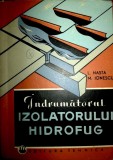 Indrumatorul izolatorului hidrofug-L. Nasta