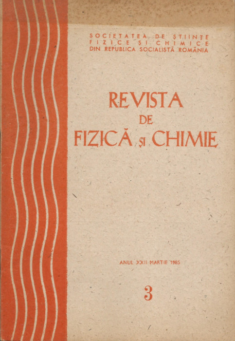 Rom&acirc;nia, Revista de Fizică şi Chimie, nr. 3/1985