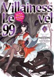 Villainess Level 99 Volume 4: I May Be the Hidden Boss But I'm Not the Demon Lord