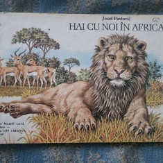 Carte copii Hai cu noi în Africa vintage