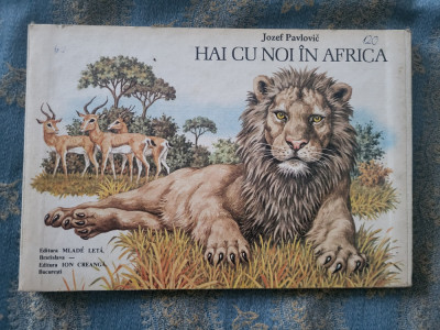 Carte copii Hai cu noi &amp;icirc;n Africa vintage foto