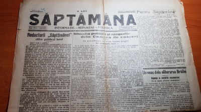 ziarul saptamana 30 septembrie 1929 anul 1,nr.1-un veac de la eliberarea brailei foto