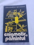 Cumpara ieftin Alexandru mironov-enigmatic,pamintul