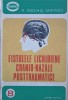 FISTULELE LICHIDIENE CRANIO-NAZALE POSTTRAUMATICE-N. OBLU, N. IANOVICI-256166