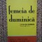 FEMEIA DE DUMINICA-CARLO FRUTTERO, FRANCO LUCENTINI
