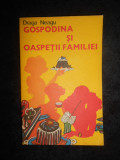 Draga Neagu - Gospodina si oaspetii familiei