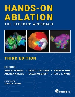Hands-On Ablation, The Experts&#039; Approach, Third Edition
