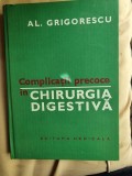 Al. Grigorescu - Complicatii precoce in Chirurgia Digestiva