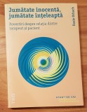 Jumatate inocenta, jumatate inteleapta de Susie Orbach. Psihologie-Psihoterapie