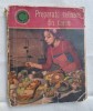 PREPARATE CULINARE DIN CARNE - retete vechi romanesti - carte de bucate, gastronomie