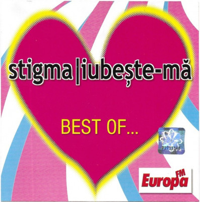 CD Stigma &amp;lrm;&amp;ndash; Iubește-mă (Best Of...), foto