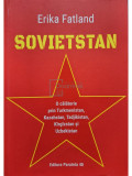 Erika Fatland - Sovietstan (editia 2020)