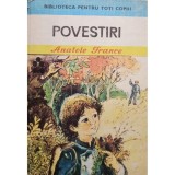 Anatole France - Povestiri (Editia: 1981)