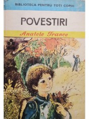Anatole France - Povestiri (Editia: 1981) foto