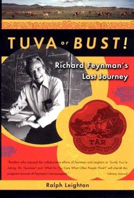 Tuva or Bust! Richard Feynman&amp;#039;s Last Journey foto