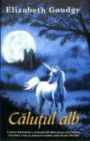 Cumpara ieftin Calutul alb/Elizabeth Goudge, Rao