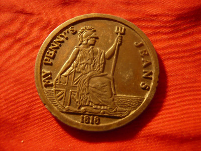 Jeton Reclama Blugi Penny - forma Monedei 1 Penny 1818 cu joc litere :my penny&amp;#039;s foto