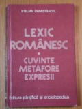 LEXIC ROMANESC- CUVINTE METAFORE EXPRESII- STELIAN DUMISTRACEL, BUC. 1980