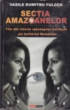 AS - VASILE DUMITRU FULGER - SECTIA AMAZOANELOR