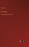 Das Rokoko: Variationen