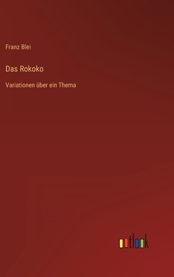 Das Rokoko: Variationen foto