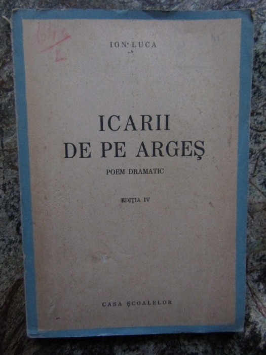 ION LUCA - ICARII DE PE ARGES