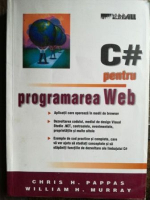 C pentru programarea Web- Chris H.Pappas, William H.Murray foto