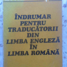 INDRUMAR PENTRU TRADUCATORII DIN LIMBA ENGLEZA IN LIMBA ROMANA-LEON D. LEVITCHI