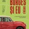 Borges si eu &ndash; Jay Parini