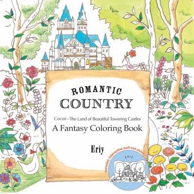 Romantic Country: A Fantasy Coloring Book foto