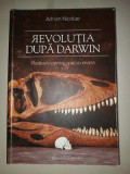 Revolutia dupa Darwin. Pledoarie pentru specia umana- Adrian Nicolae