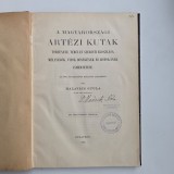 Halavats Gyula, A Magyarorsz&aacute;gi Art&eacute;zi Kutak / Izvoarele Arteziene si Apele Termale din Ungaria Mare (Transilvania si Banat), Budapesta 1896, princeps