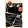 A pr&oacute;f&eacute;ta &eacute;neke - Paul Lynch