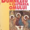 DUMNEZEU IN CAUTAREA OMULUI VOL.1 EU SUNT DOMNUL DUMNEZEUL TAU-GIUSEPPE ANFOSSI, GIOVANNI VILLATA-259971