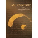 Ami &ouml;sszek&ouml;t - 100 gondolat a magyar kult&uacute;r&aacute;r&oacute;l - Kiss Fruzsina