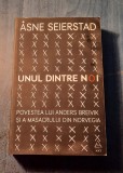 Unul dintre noi povestea luiAnders Breivik Asne Seierstad