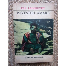 PAR LAGERKVIST - POVESTIRI AMARE