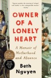 Owner of a Lonely Heart: A Memoir