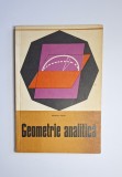 Geometrie analitică &ndash; Aut. Alexandru Myller, rev. Ilie Popa &amp; Gh. Gheorghiev, Ed. Didactică și Pedagogică, 1972