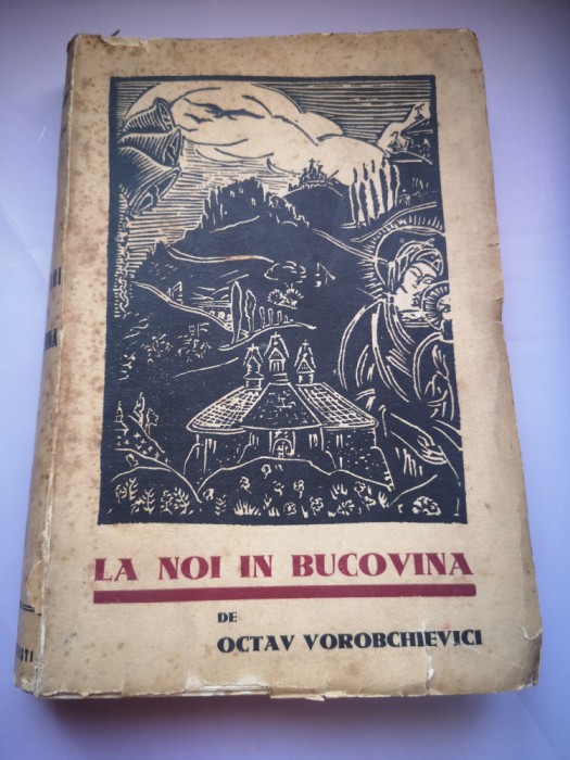 La noi in Bucovina - Octav Vorobchievici
