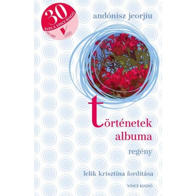 T&amp;ouml;rt&amp;eacute;netek albuma - And&amp;oacute;nisz Jeorj&amp;iacute;u foto
