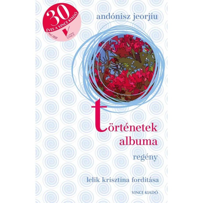T&ouml;rt&eacute;netek albuma - And&oacute;nisz Jeorj&iacute;u