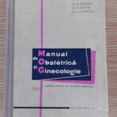 Manual de Obstetrica si Ginecologie pentru scolile de asistente medicale- A. Cristea, V. Achim
