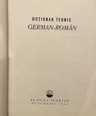 DICTIONAR TEHNIC GERMAN-ROMAN de CONSTANTIN MARIN , GRIGORE LECA , 1966 foto
