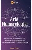 Arta numerologiei - Ioana Otoiu