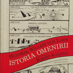 Istoria Omenirii - Hendrik Willem Van Loon ,557985
