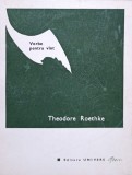 Theodore Roethke - Vorbe pentru vint (Editia: 1973)