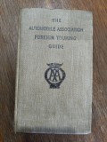 The automobile association - Foreign touring guide 1932 / R2P5F